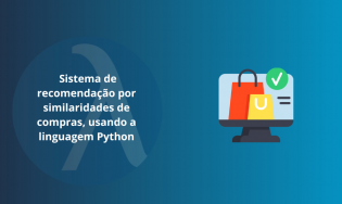 Sistema de recomendação por similaridades de compras, usando a linguagem Python