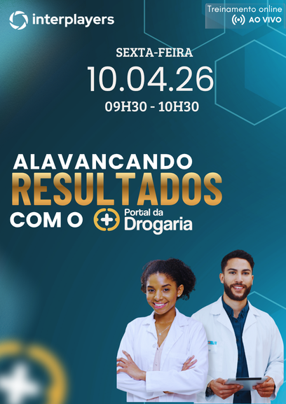 Alavancando Resultados com o Portal da Drogaria - 10.04.26