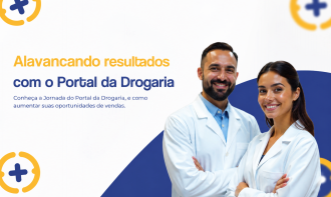 Alavancando Resultados com o Portal da Drogaria - 21.07.26