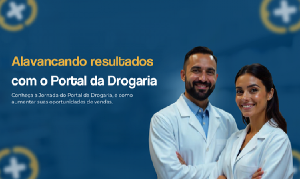 Alavancando Resultados com o Portal da Drogaria - 26.06.26