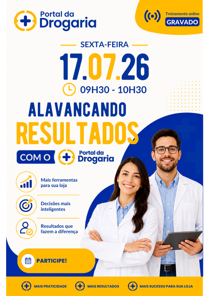 Alavancando Resultados com o Portal da Drogaria - 17.07.26