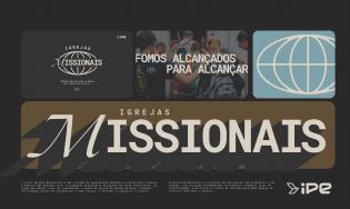 Igrejas Missionais.