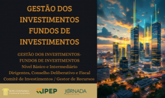 Fundos de Investimentos - Gestão dos Investimentos