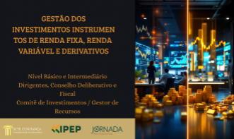 Gestão dos Investimentos - Instrumento de Renda Fixa, Variável