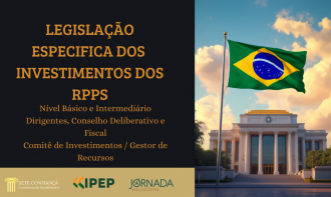 Legislação Específica dos Investimentos dos RPPS