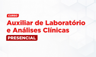Auxiliar de Laboratório e Análises Clínicas - Turma 10