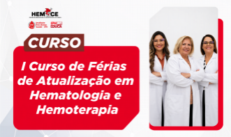 I Curso de Férias de Atualização em Hematologia e Hemoterapia