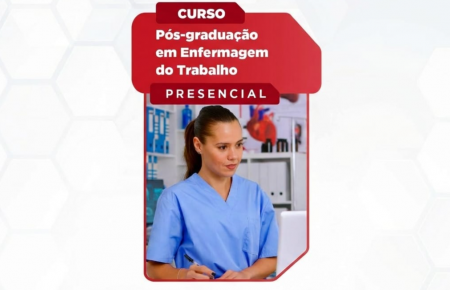 PÓS-GRADUAÇÃO EM ENFERMAGEM DO TRABALHO
