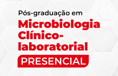 Pós-graduação em Microbiologia Clínico-laboratorial -(Turma 2)
