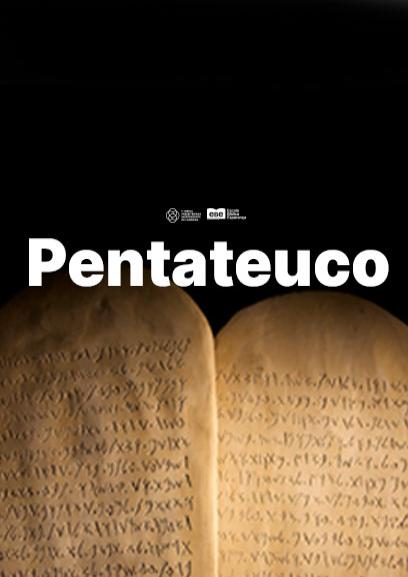 Pentateuco: A História e os Ensinamentos que Preparam o Caminho para Cristo