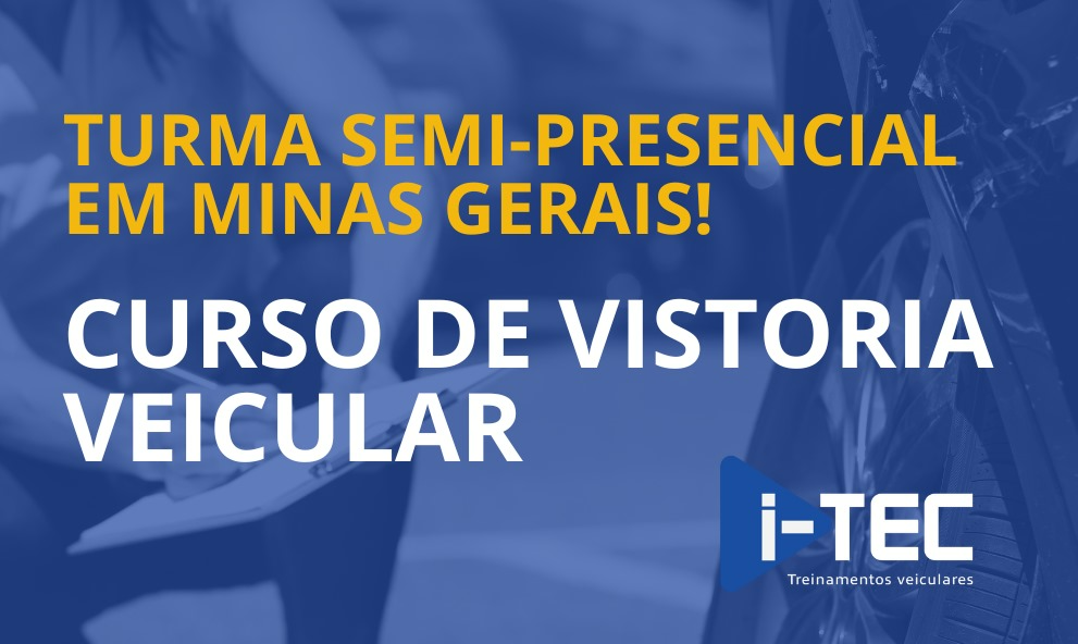 FORMAÇÃO SEMI-PRESENCIAL DE VISTORIADOR VEICULAR MG