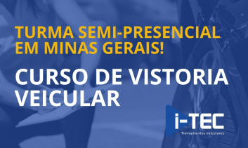 FORMAÇÃO SEMI-PRESENCIAL DE VISTORIADOR VEICULAR MG
