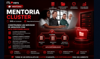 Mentoria Cluster - Construindo um Servidor de Arquivos com Alta Disponibilidade
