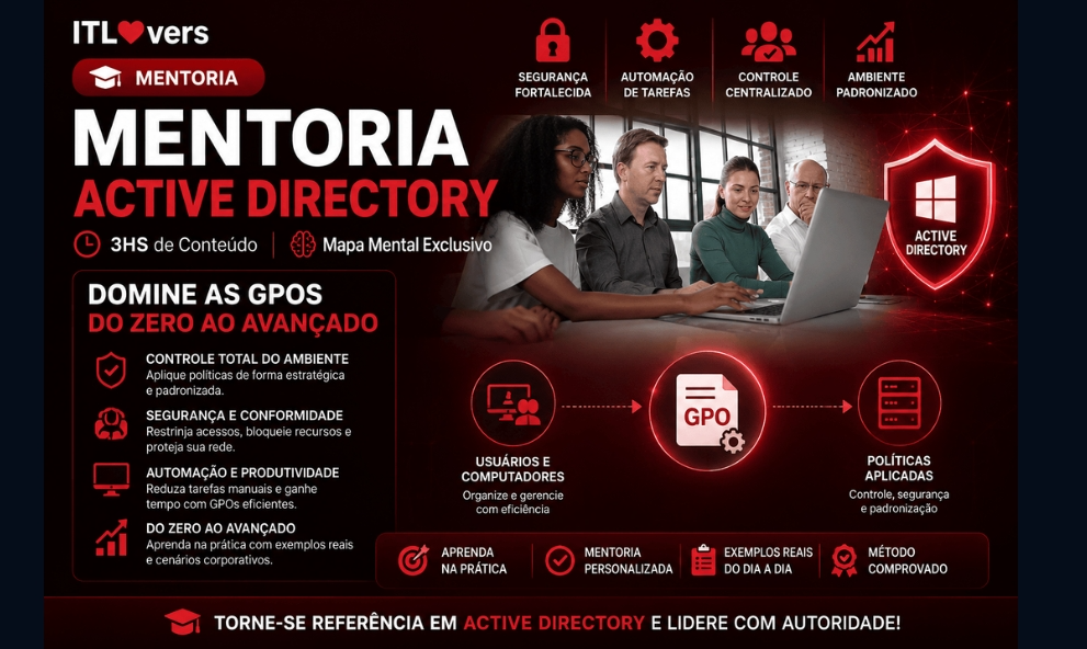 Mentoria Active Directory - Domine as GPOs do Zero ao Avançado