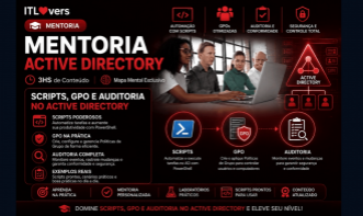 Mentoria Active Directory - Scripts, GPO e Auditoria no Active Directory