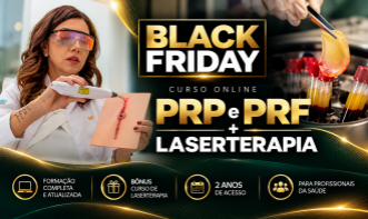 Black Friday | Curso PRP e PRF + Bônus Laserterapia