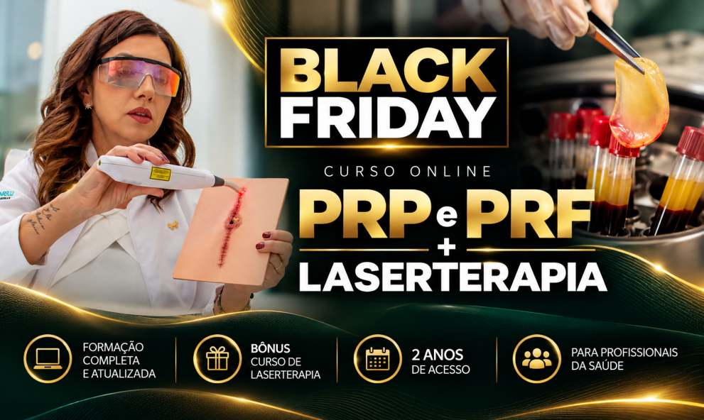 Black Friday | Curso PRP e PRF + Bônus Laserterapia