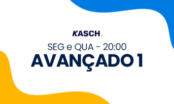 Avançado 1 > Seg e Qua - 20H