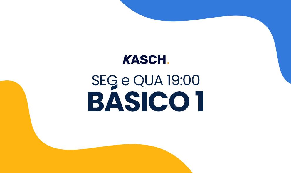 BÁSICO 1 | SEG e QUA 19:00