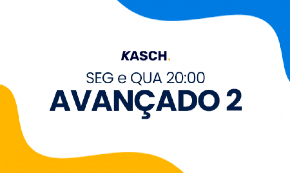 AVANCADO 2 Segunda e Quarta 20h