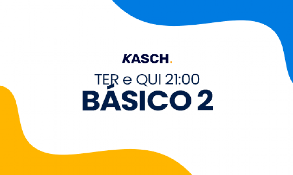 BÁSICO 2 | TER e QUI 21:00