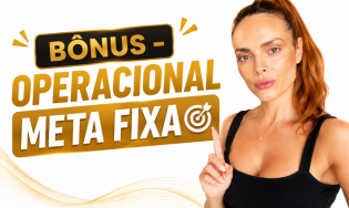 BÔNUS - Operacional Meta fixa