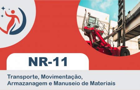 NR-11 Transporte, Movimentação, Armazenagem e Manuseio de Materiais