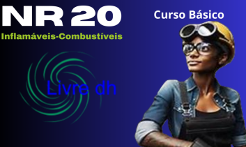 NR 20 - Curso Básico -  Segurança e Saúde no Trabalho com Inflamáveis e Combustíveis..