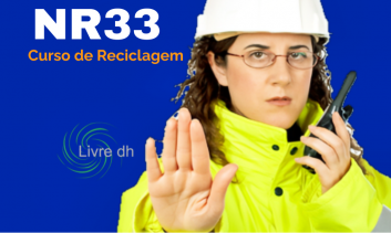 NR 33 Segurança e Saúde no Trabalho em Espaços Confinados - Reciclagem