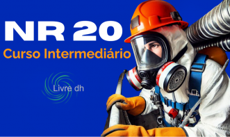 NR 20 - Curso Intermediário -  Segurança e Saúde no Trabalho com Inflamáveis e Combustíveis.