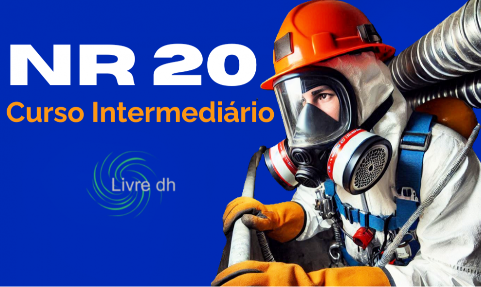 NR 20 - Curso Intermediário -  Segurança e Saúde no Trabalho com Inflamáveis e Combustíveis.