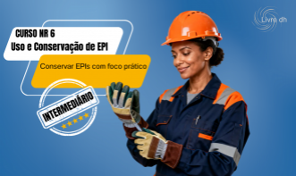 NR 6 Uso e Conservação de EPI