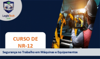 NR 12 – Segurança em Máquinas e Equipamentos.
