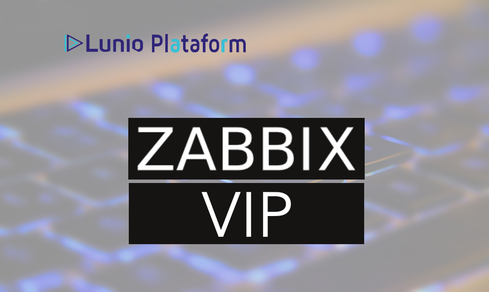 Zabbix Plataform VIP