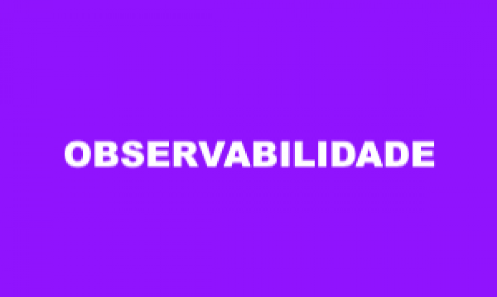 Curso | Monitoramento e Observabilidade na Prática