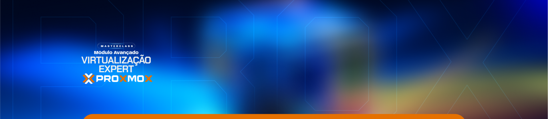PROXMOX - MÓDULO AVANÇADO