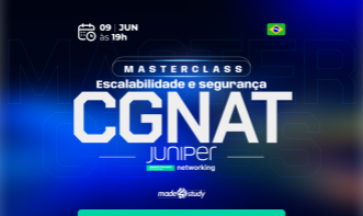 MasterClass CGNAT Soluções Inteligentes - JUNIPER