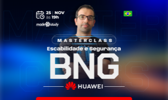 Escalabilidade e Segurança BNG - Huawei