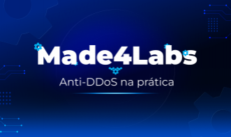 Made4Lab #01 — Anti-DDoS na prática