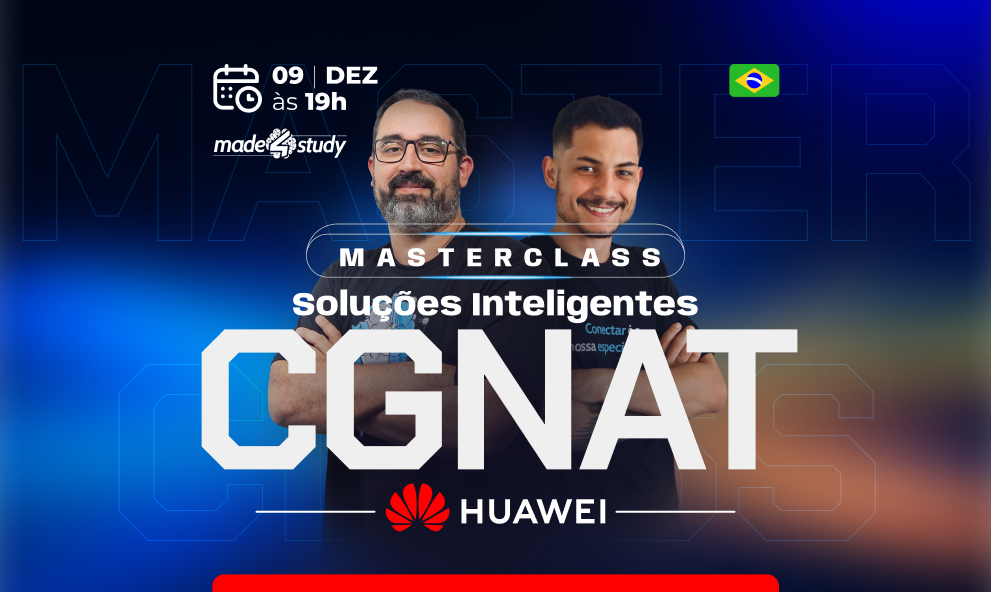 MasterClass CGNAT Soluções Inteligentes - Huawei
