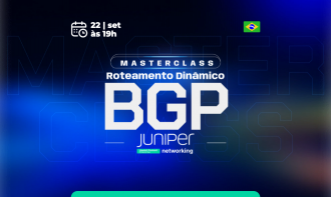 Roteamento Dinâmico BGP -- JUNIPER- set/26