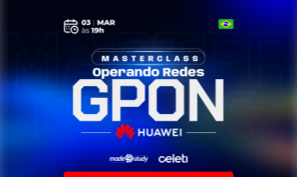 Operando Redes GPON HUAWEI
