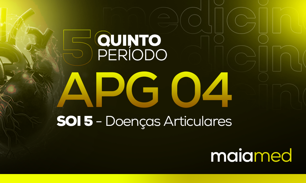 SOI V - APG 04 (Doenças Articulares)