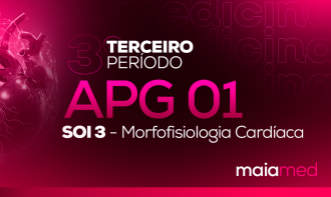 SOI III - APG 01 (Morfofisiologia Cardíaca)