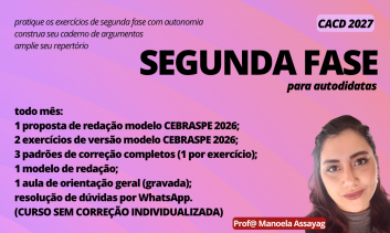 Curso Mensal de Segunda Fase para Autodidatas [CACD 2027]