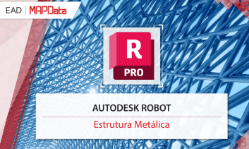 Autodesk Robot Structural Analysis: Básico para Estruturas Metálicas
