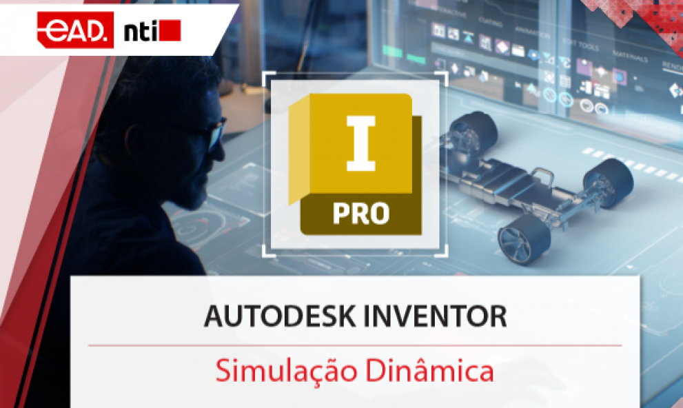 Autodesk Inventor - Ambiente Simulação Dinâmica