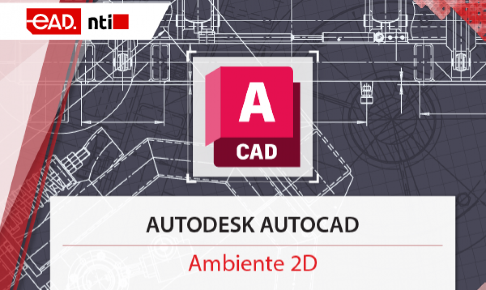 Autodesk Autocad  - Ambiente 2D