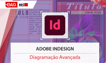 Adobe InDesign - Diagramação Avançada