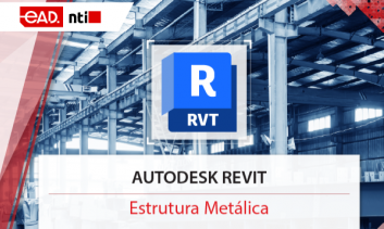 Autodesk Revit - Estrutura Metálica